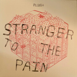 Pllush Stranger To The Pain Vinyl LP USED