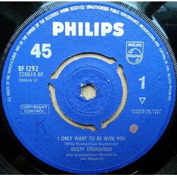 Dusty Springfield I Only Want To Be With You USED VINYL 7INCH 45 RPM SINGLE