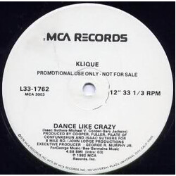Klique Dance Like Crazy USED VINYL 12INCH 33 S RPM PROMO