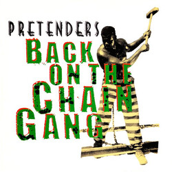 The Pretenders Back On The Chain Gang USED VINYL 12INCH 45 RPM SINGLE