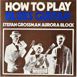 Stefan Grossman How To Play Blues Guitar Vinyl LP USED