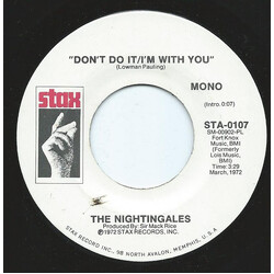 The Nightingales (3) Don't Do It / I'm With You USED VINYL 7INCH 45 RPM PROMO STEREO MONO