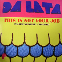 Da Lata / Diabel Cissokho This Is Not Your Job VINYL 12" USED
