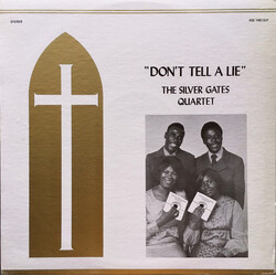 The Silver Gates Quartet Don't Tell A Lie Vinyl LP USED