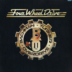 Bachman-Turner Overdrive Four Wheel Drive Vinyl LP USED