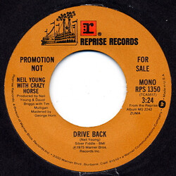 Neil Young / Crazy Horse Drive Back USED VINYL 7INCH 45 RPM SINGLE MONO STEREO PROMO
