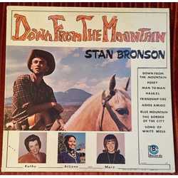 Stan Bronson Down From The Mountain Vinyl LP USED