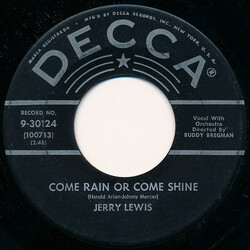 Jerry Lewis (3) Come Rain Or Come Shine / Rock-A-Bye Your Baby With A Dixie Melody VINYL 7" USED