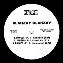 Blahzay Blahzay Danger Pt. II / Danger (Remix) USED VINYL 12INCH 33 S RPM PROMO