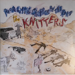 The Knitters Poor Little Critter On The Road Vinyl LP USED