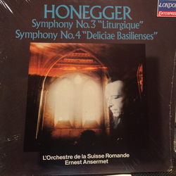 Arthur Honegger / L'Orchestre De La Suisse Romande / Ernest Ansermet Symphony No. 3 "Liturgique" / Symphony No. 4 "Deliciae Basilienses" Vinyl LP USED
