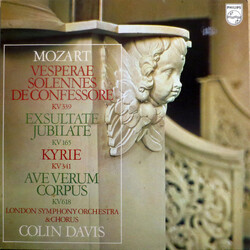 Wolfgang Amadeus Mozart / The London Symphony Orchestra / London Symphony Chorus / Sir Colin Davis Vesperae Solennes De Confessore K.339 / Exsultate J