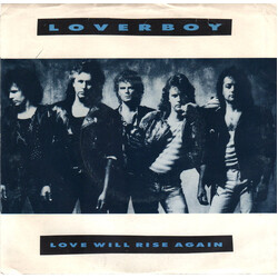 Loverboy Love Will Rise Again USED VINYL 7INCH 45 RPM SINGLE PROMO STYRENE