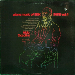 Erik Satie / Aldo Ciccolini Piano Music Of Erik Satie, Vol. 4 Vinyl LP USED