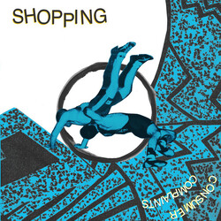 Shopping (3) Consumer Complaints Vinyl LP USED