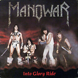 Manowar Into Glory Ride Vinyl LP USED