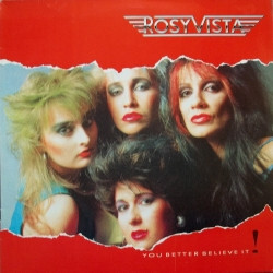 Rosy Vista You Better Believe It USED VINYL 12INCH 33 S RPM MINI-ALBUM STEREO