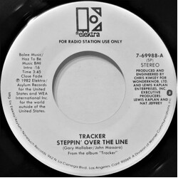 Tracker (6) Steppin' Over The Line USED VINYL 7INCH 45 RPM PROMO STEREO MONO
