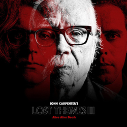 John Carpenter Lost Themes III: Alive After Death Vinyl LP USED
