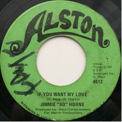 Jimmy "Bo" Horne If You Want My Love USED VINYL 7INCH 45 RPM SINGLE