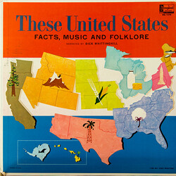Dick Whittinghill These United States Facts, Music And Folklore Vinyl LP USED