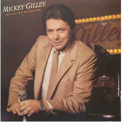 Mickey Gilley That's All That Matters To Me Vinyl LP USED