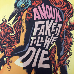 Anouk Fake It Till We Die Vinyl LP USED