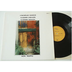 Ganelin / Tarasov / Chekasin Non Troppo Vinyl LP USED