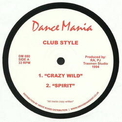 Club Style Crazy Wild USED VINYL 12INCH 33 S RPM REISSUE REMASTERED