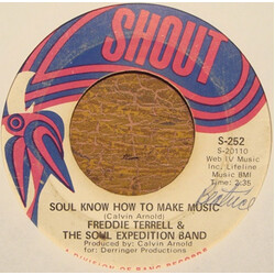 Freddie Terrell / The Soul Expedition Band Soul Know How To Make Music USED VINYL 7INCH 45 RPM