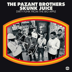 The Pazant Brothers Skunk Juice : Dirty Funk From The Big Apple Vinyl LP USED