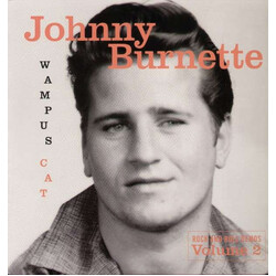Johnny Burnette Wampus Cat [Rock And Roll Demos Volume 2] Vinyl LP USED
