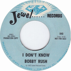 Bobby Rush I Don't Know USED VINYL 7INCH 45 RPM SINGLE PROMO