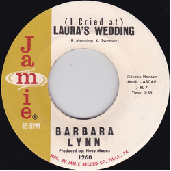 Barbara Lynn (I Cried At) Laura's Wedding / You Better Stop Vinyl 7" USED