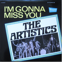 The Artistics I'm Gonna Miss You Vinyl LP USED
