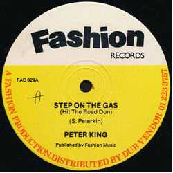 Peter King (10) Step On The Gas (Hit The Road Don) / Ten Commandments Of An M.C. USED VINYL 12INCH 45 RPM