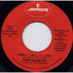 Gene Chandler Simply Call It Love USED VINYL 7INCH