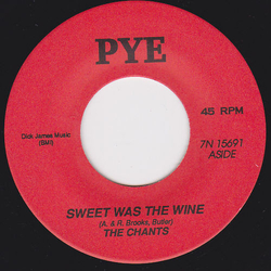 The Chants (2) Sweet Was The Wine / One Star Vinyl 7" USED
