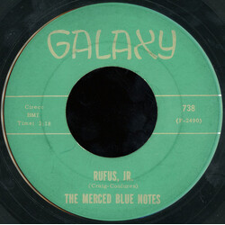 The Merced Blue Notes Rufus, Jr. / Thompin' USED VINYL 7INCH 45 RPM SINGLE