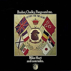 Mike Hart And Comrades Basher, Chalky, Pongo And Me. Vinyl LP USED