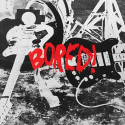 Bored! Bored! USED VINYL 12INCH 33 S RPM EP
