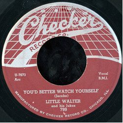 Little Walter & His Jukes You'd Better Watch Yourself USED VINYL 7INCH 45 RPM