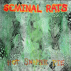 Seminal Rats Hot Snapper Pie USED VINYL 12INCH 45 RPM EP