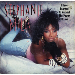 Stephanie Mills I Have Learned To Respect The Power Of Love USED VINYL 7INCH 45 RPM
