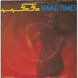 Samson (3) Hard Times USED VINYL 7INCH 45 RPM SINGLE
