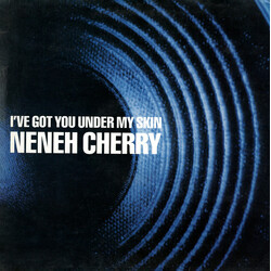 Neneh Cherry I've Got You Under My Skin USED VINYL 12INCH SINGLE