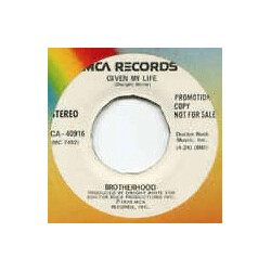Brotherhood (13) Change Of Pace / Given My Life USED VINYL 7INCH 45 RPM SINGLE PROMO