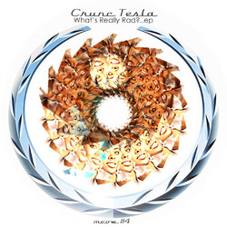 Crunc Tesla What's Really Rad? USED VINYL 12INCH EP