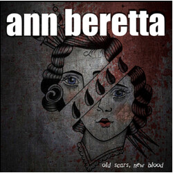 Ann Beretta Old Scars, New Blood Vinyl LP USED