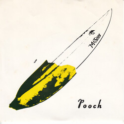 Pooch (3) Happiness Is A 9'6" USED VINYL 7INCH 45 RPM